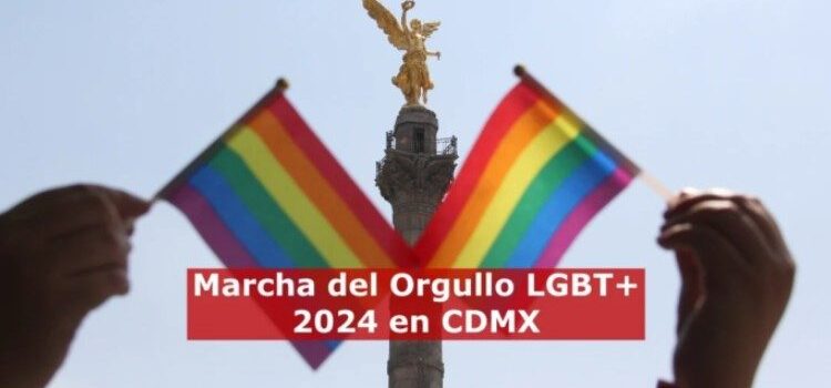 CDMX espera derrame económico de 5,500 millones de pesos y más de 500,000 turistas para la marcha del Orgullo LGTBI+